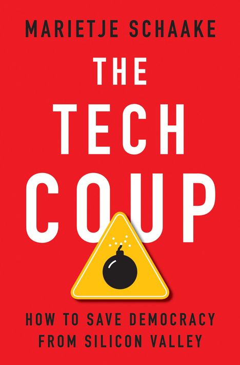 Marietje Schaake: The Tech Coup, Buch