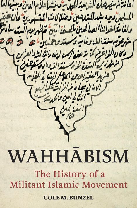 Cole M. Bunzel: Wahhabism, Buch