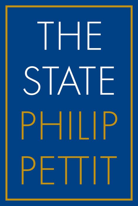 Philip Pettit: The State, Buch