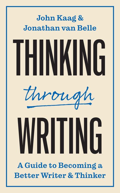 John Kaag: Thinking through Writing, Buch