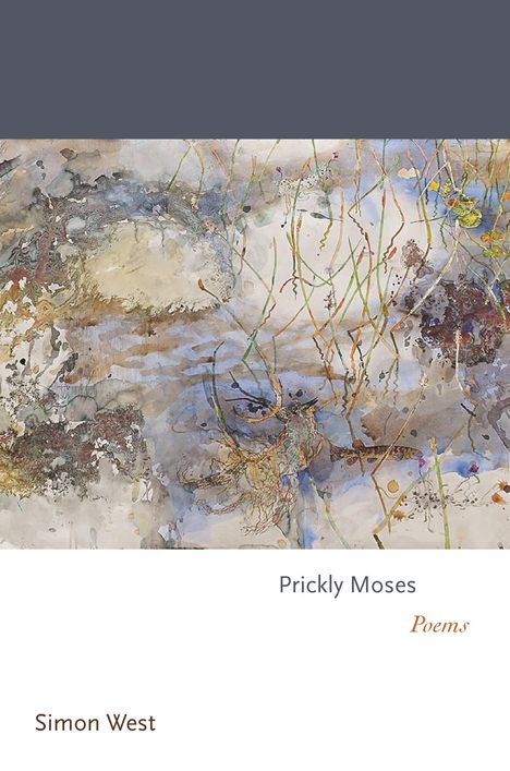 Simon West: Prickly Moses, Buch