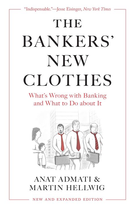 Anat Admati: The Bankers' New Clothes, Buch