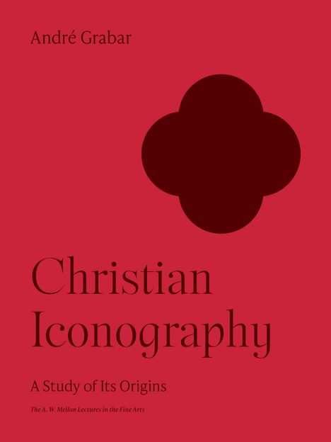 André Grabar: Christian Iconography, Buch