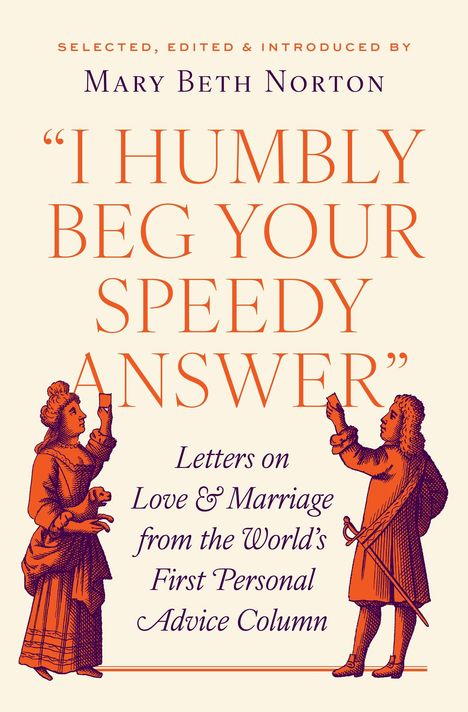 Mary Beth Norton: "I Humbly Beg Your Speedy Answer", Buch