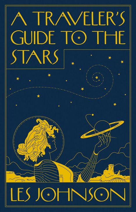 Les Johnson: A Traveler's Guide to the Stars, Buch