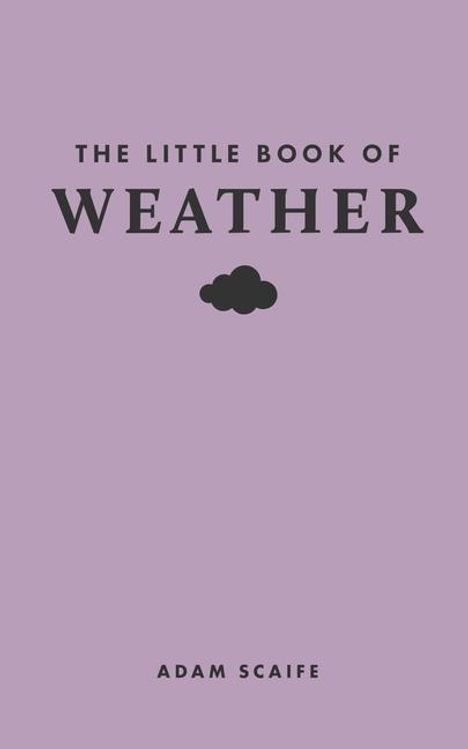 Adam Scaife: The Little Book of Weather, Buch