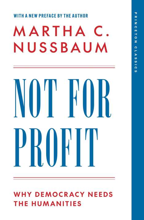 Martha C Nussbaum: Not for Profit, Buch