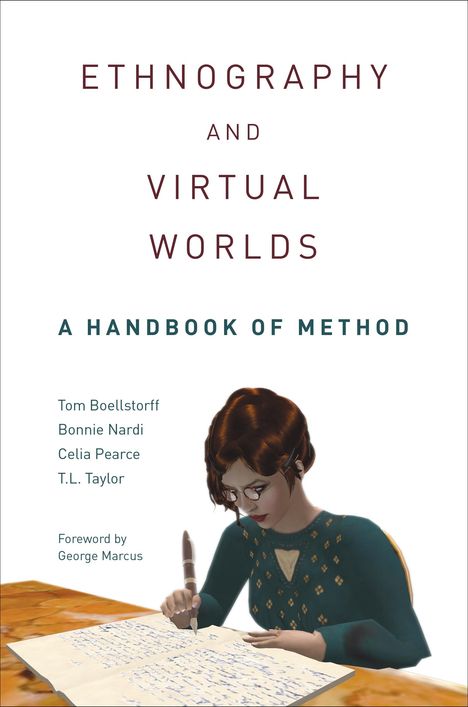 Tom Boellstorff: Ethnography and Virtual Worlds, Buch