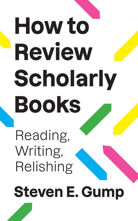 Steven E. Gump: How to Review Scholarly Books, Buch