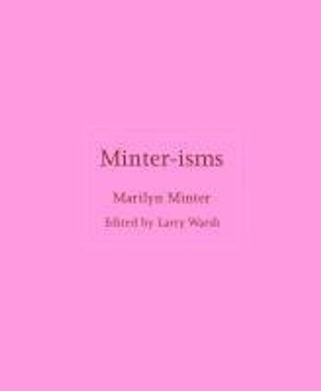 Marilyn Minter: Minter-Isms, Buch