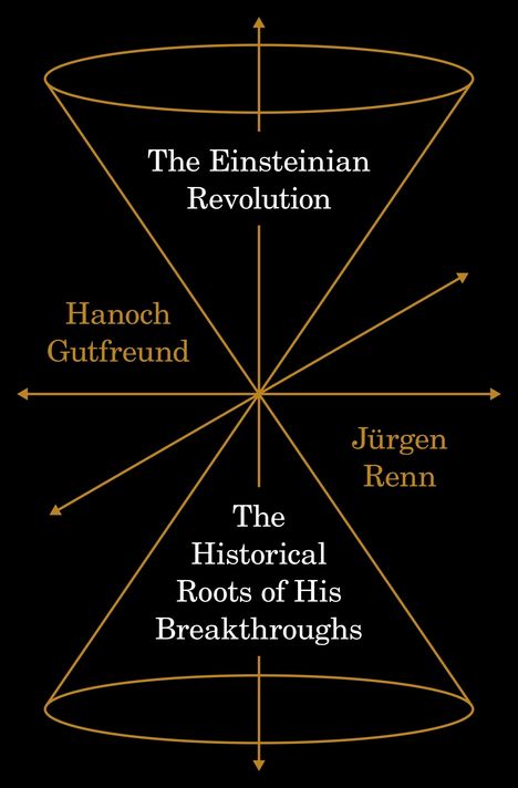 Hanoch Gutfreund: The Einsteinian Revolution, Buch
