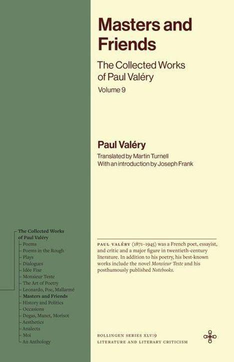 "Masters and Friends: The Collected Works of Paul Valéry, Volume 9." Paul Valéry-Info, grüne und beige Buchcovergestaltung.