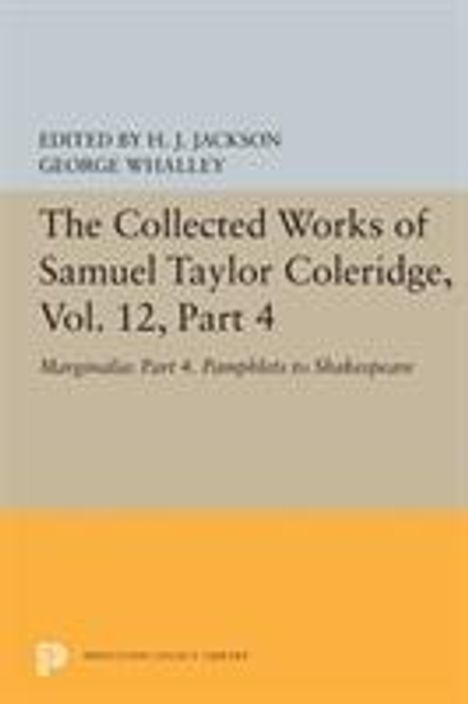 Samuel Taylor Coleridge: Coleridge, S: The Collected Works of Samuel Taylor Coleridge, Buch