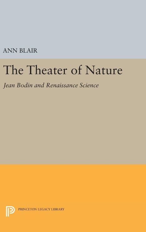 Ann Blair: The Theater of Nature, Buch