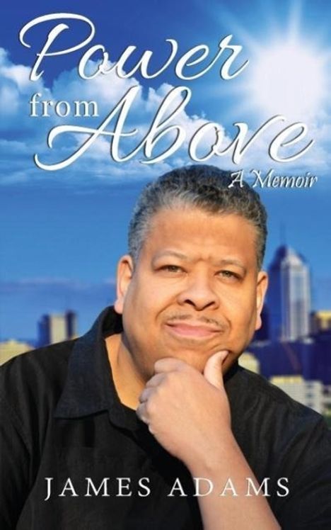 James Adams: Power From Above, Buch