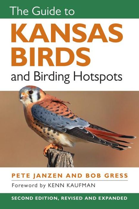 Pete Janzen: The Guide to Kansas Birds and Birding Hotspots, Buch