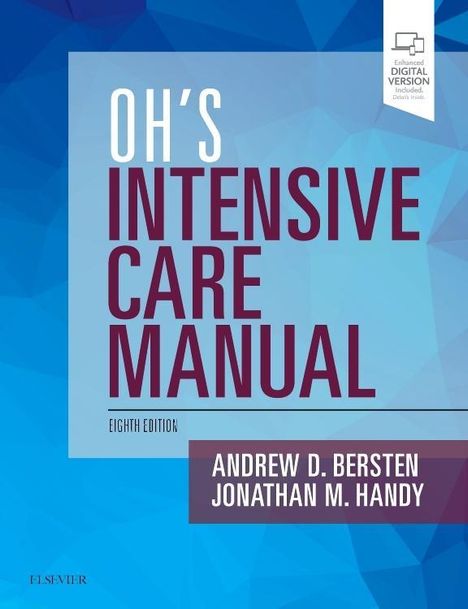 Andrew D. Bersten: Oh's Intensive Care Manual, Buch