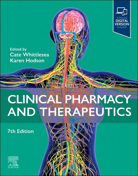 „Clinical Pharmacy and Therapeutics, 7th Edition“ von Cate Whittlesea und Karen Hodson. Illustration eines Nervensystems.