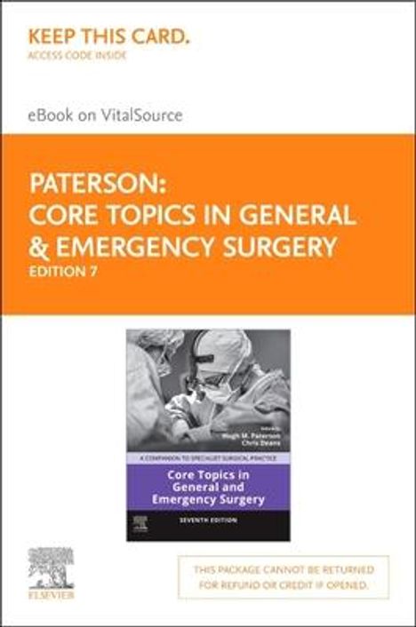 Core Topics in General &amp; Emergency Surgery - Elsevier E-Book on Vitalsource (Retail Access Card): A Companion to Specialist Surgical Practice, Buch