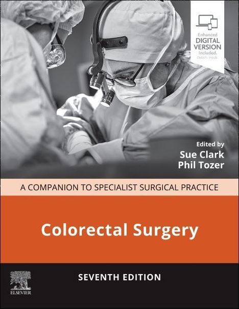 Colorectal Surgery: A Companion to Specialist Surgical Practice, Buch