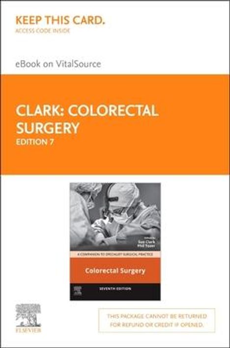 Colorectal Surgery - Elsevier E-Book on Vitalsource (Retail Access Card): A Companion to Specialist Surgical Practice, Buch