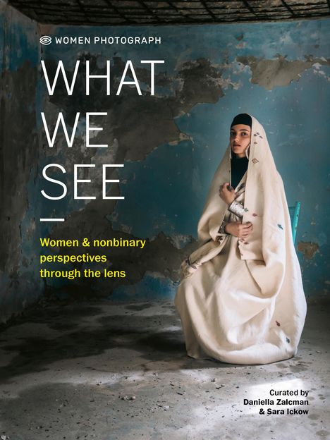 Women Photograph: What We See, Buch