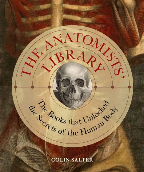 Colin Salter: The Anatomists' Library, Buch