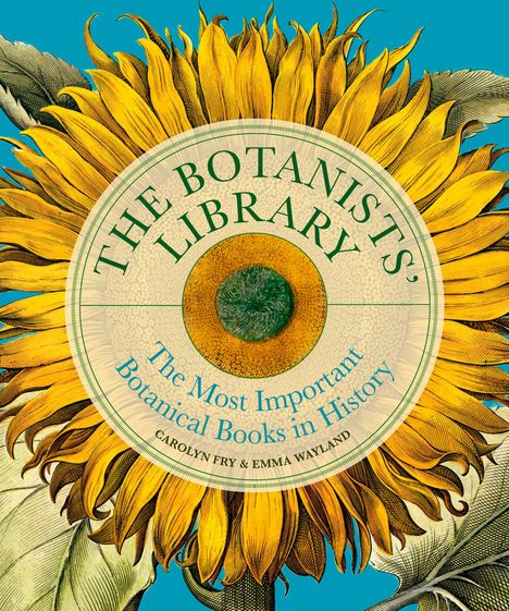 Carolyn Fry: The Botanists' Library, Buch