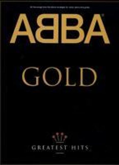 Abba: ABBA Gold Greatest Hits PVG, Noten