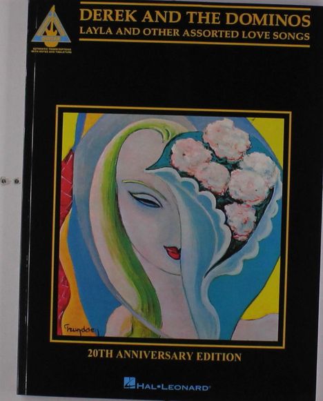 Derek &amp; The Dominos: Derek And The Dominos Layla &amp; Other Assorted Love Songs Tab, Noten