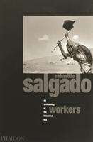 Sebastiao Salgado: Workers, Buch