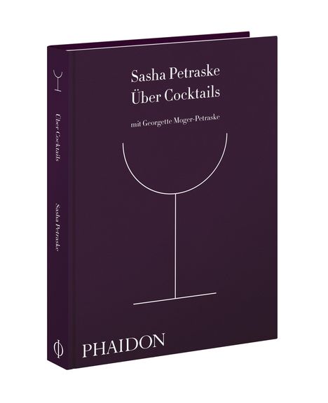 Sasha Petraske: Über Cocktails, Buch