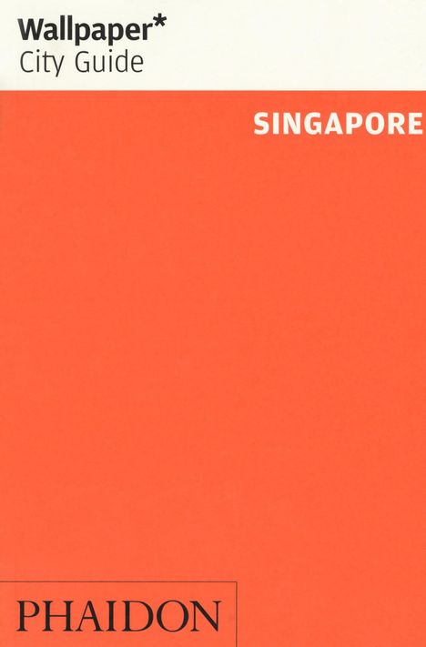 Wallpaper: Wallpaper* City Guide Singapore, Buch