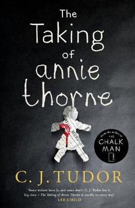 C. J. Tudor: Tudor, C: Taking of Annie Thorne, Buch