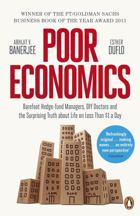 Abhijit Banerjee: Poor Economics, Buch
