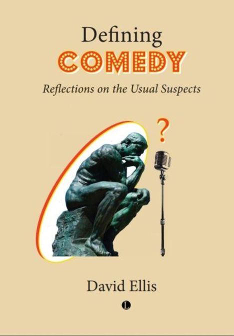 "Defining Comedy: Reflections on the Usual Suspects" von David Ellis. Eine Statue ist neben einem Mikrofon und Fragezeichen.