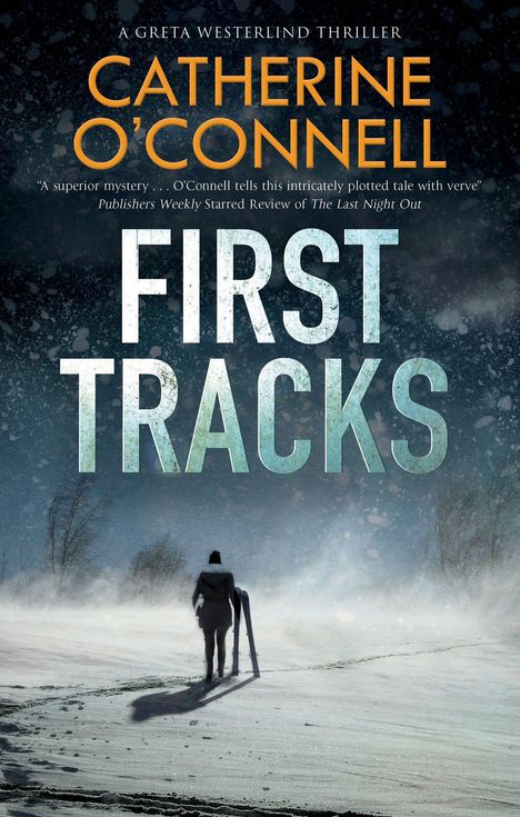Catherine O'Connell: First Tracks, Buch