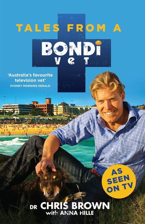 Chris Brown (geb. 1953): Tales from a Bondi Vet, Buch