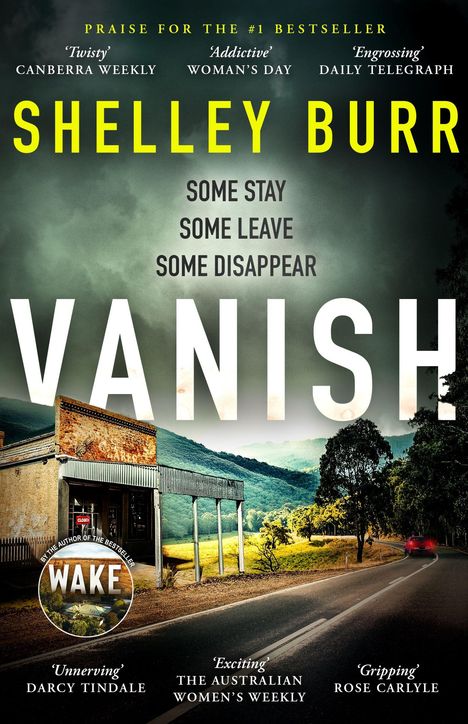 Titel: VANISH. Autor: Shelley Burr. Zitat: "Some stay, some leave, some disappear." Eine Landstraße führt durch ländliche Landschaft.