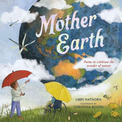 Libby Hathorn: Mother Earth, Buch