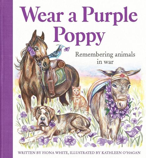 Fiona White: Wear a Purple Poppy, Buch