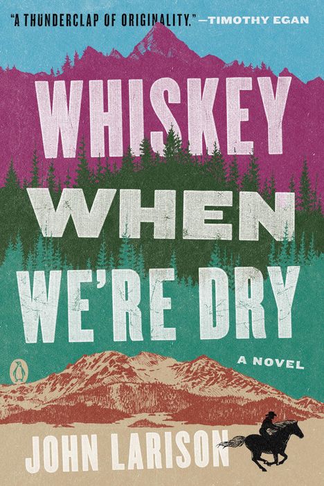 John Larison: Whiskey When We're Dry, Buch