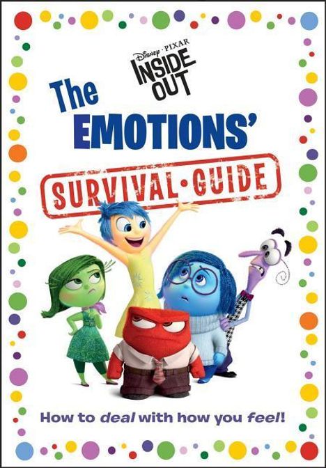 Random House Disney: The Emotions' Survival Guide (Disney/Pixar Inside Out), Buch