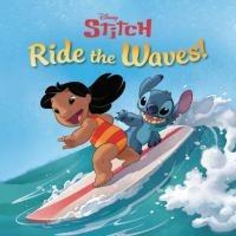 Random House Disney: Ride the Waves! (Disney Stitch), Buch