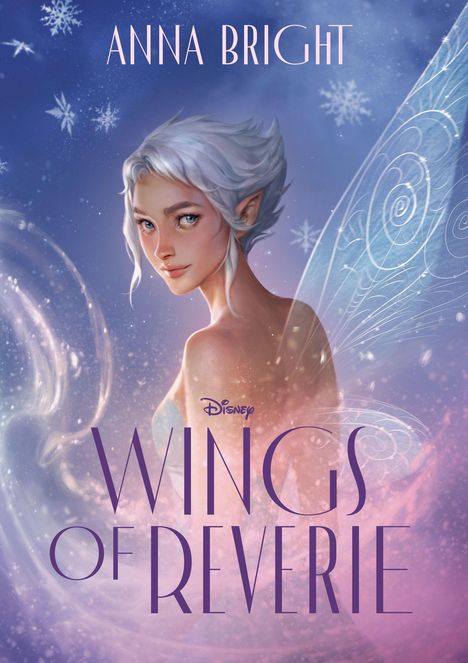 Text: "ANNA BRIGHT", "WINGS OF REVERIE". Illustration: Eine Fee mit weißen Haaren und Flügeln, Schneeflocken im Hintergrund.