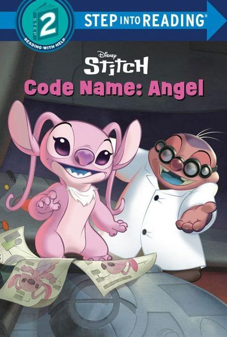 Oben: "Step into Reading", "Stitch", "Code Name: Angel". Illustration: Rosa Figur und Wissenschaftler lächelnd.