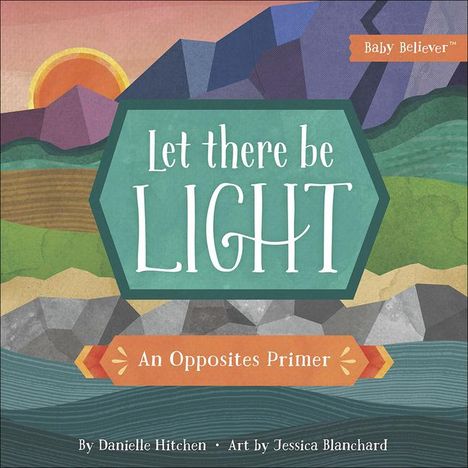 Danielle Hitchen: Let There Be Light, Buch