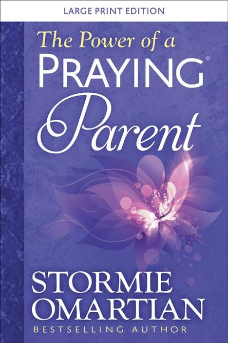 Text: "The Power of a Praying Parent", "Stormie Omartian", "LARGE PRINT EDITION". Ein Schmetterlingsdesign in Lila.