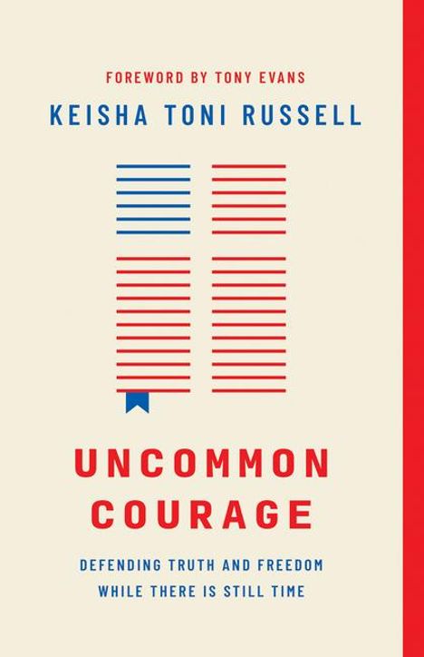 Keisha Toni Russell: Uncommon Courage, Buch