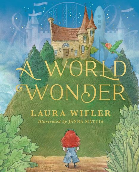 Laura Wifler: A World Wonder, Buch